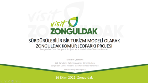 Sürdürülebilir Bir Turizm Modeli Olarak Zonguldak Kömür Jeoparkı Projesi